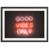 Good Vibes Only - Shutter and Frame