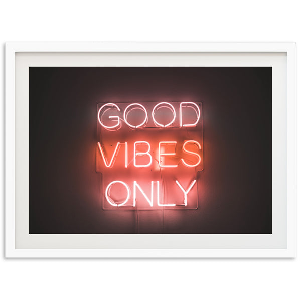 Good Vibes Only - Shutter and Frame