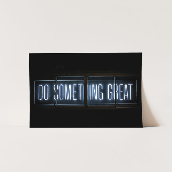 Do Something Great - Shutter and Frame