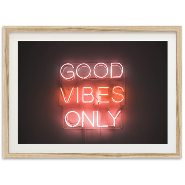 Good Vibes Only - Shutter and Frame
