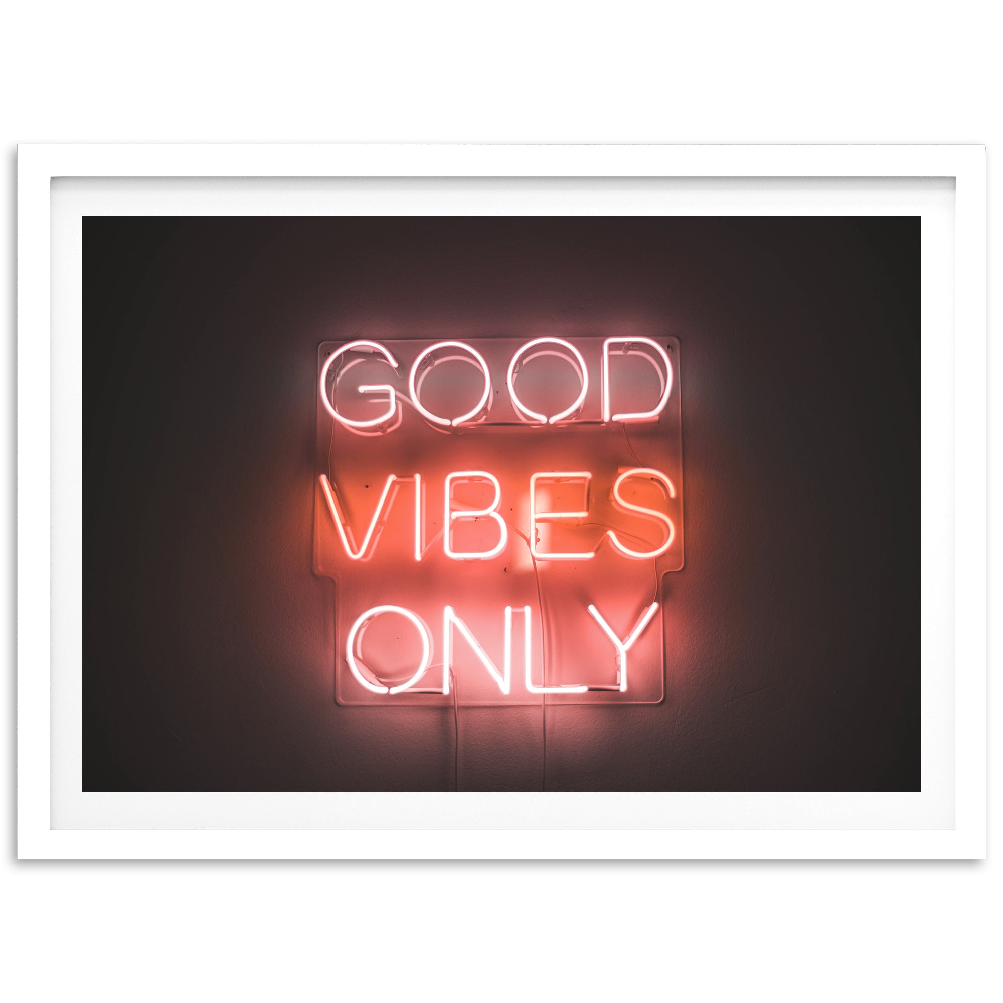 Good Vibes Only