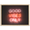 a neon sign that says good vibes only