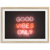 a neon sign that says good vibes only